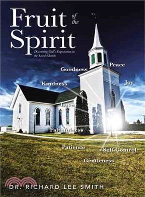 Fruit of the Spirit ─ Discerning God's Expectation in the Local Church