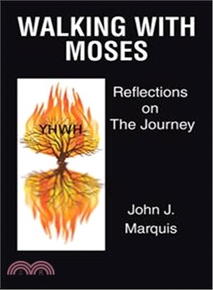 Walking With Moses ─ Reflections on the Journey