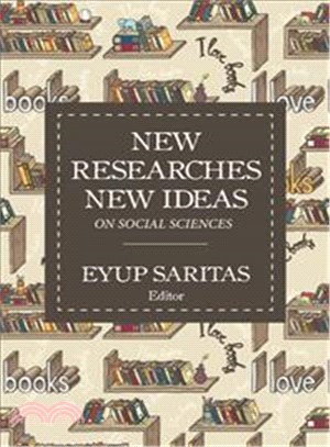 New Researches New Ideas on Social Sciences