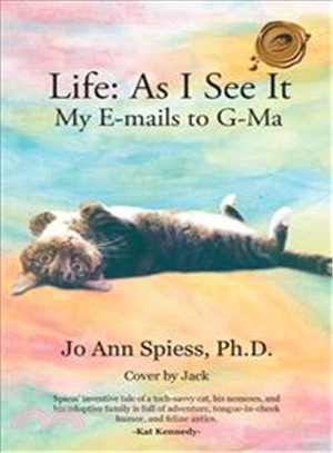 Life ― As I See It My E-mails to G-ma
