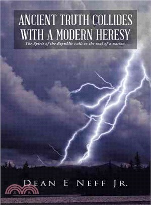 Ancient Truth Collides With a Modern Heresy ─ The Spirit of the Republic Calls to the Soul of a Nation.