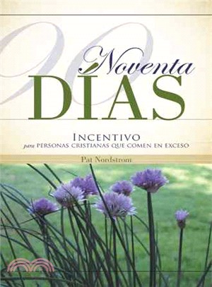 Noventa D燰s ─ Incentivo Para Personas Cristianas Que Comen En Exceso