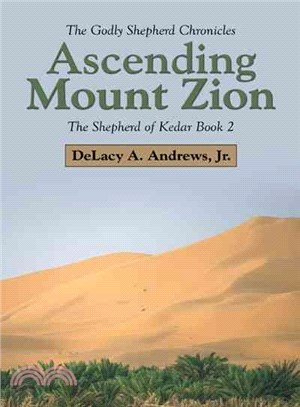 Ascending Mount Zion