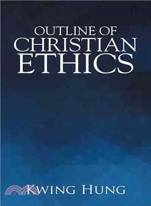 Outline of Christian Ethics