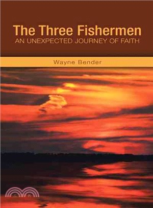 The Three Fishermen ─ An Unexpected Journey of Faith