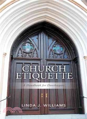 Church Etiquette ─ A Handbook for Doorkeepers