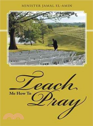 Teach Me How to Pray