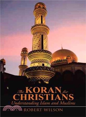The Koran for Christians ─ Understanding Islam and Muslims