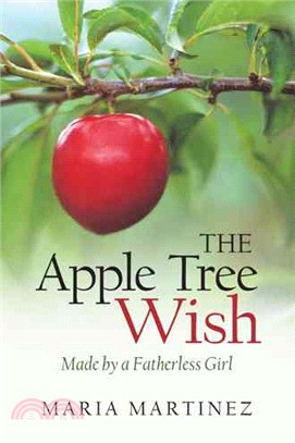The Apple Tree Wish ─ Made by a Fatherless Girl
