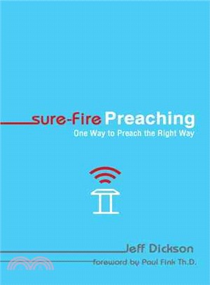 Sure-fire Preaching ─ One Way to Preach the Right Way