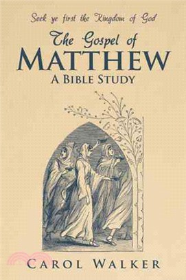 The Gospel of Matthew ─ A Bible Study