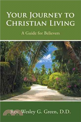 Your Journey to Christian Living ─ A Guide for Believers