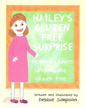 Hailey's Gluten Free Surprise ― Helping Others Understand Gluten Free