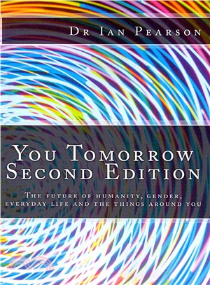 You Tomorrow ― The Future of Humanity, Gender, Everyday Life, Careers, Belongings and Surroundings