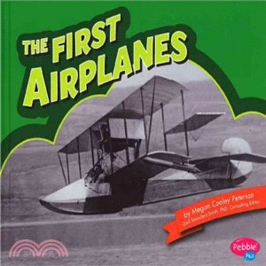 The First Airplanes