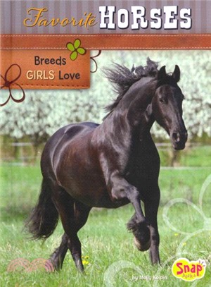 Favorite Horses ─ Breeds Girls Love