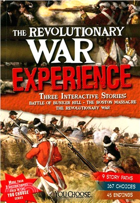 The Revolutionary War Experience ─ An Interactive History Adventure