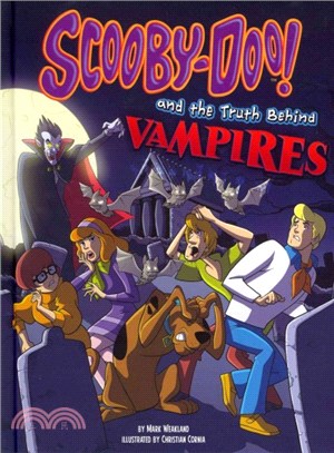 Scooby-Doo! and the Truth Behind Vampires