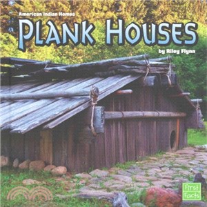 Plank Houses