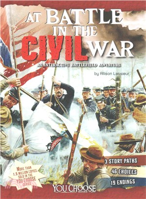 At Battle in the Civil War ─ An Interactive Battlefield Adventure
