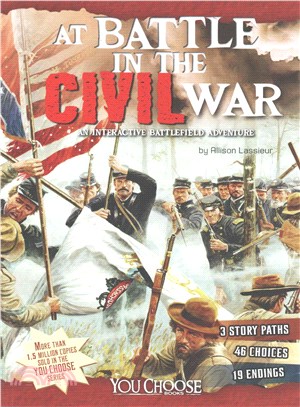 At Battle in the Civil War ─ An Interactive Battlefield Adventure