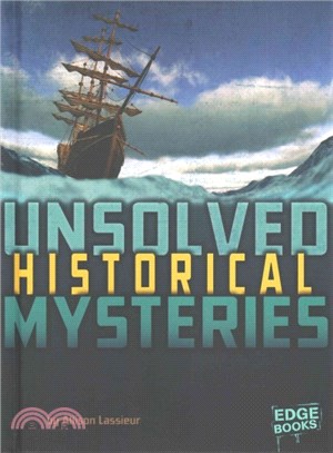 Unsolved Historical Mysteries