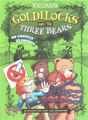 Goldilocks and the Three Bears ─ An Interactive Fairy Tale Adventure