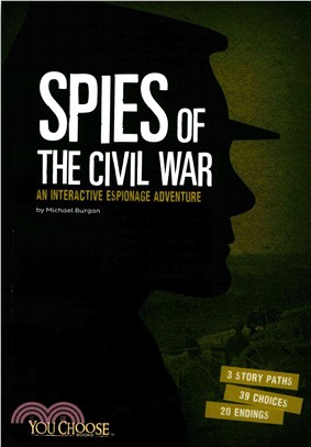 Spies of the Civil War ─ An Interactive Espionage Adventure