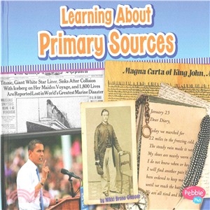 Learning About Primary Sources