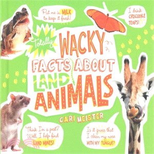 Totally Wacky Facts About Land Animals