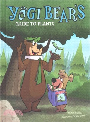 Yogi Bear's Guide to Plants