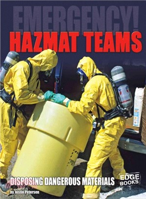 Hazmat Teams ─ Disposing Dangerous Materials