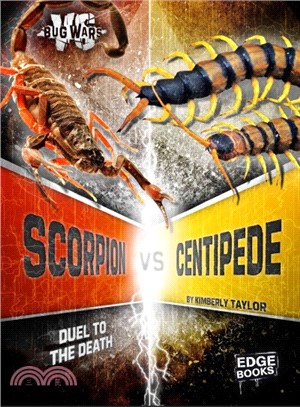 Scorpion Vs. Centipede ─ Duel to the Death