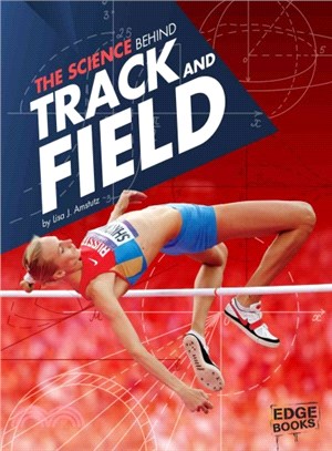 The Science Behind Track and Field