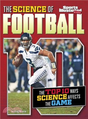 The Science of Football ─ The Top 10 Ways Science Affects the Game