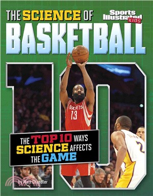The Science of Basketball ─ The Top Ten Ways Science Affects the Game