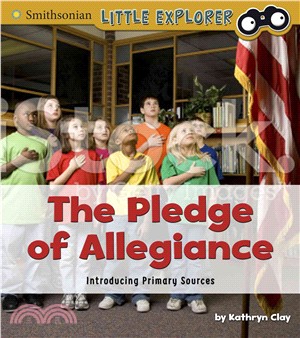The Pledge of Allegiance ─ Introducing Primary Sources