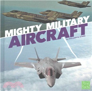 Mighty Military Aircraft