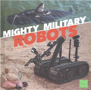 Mighty Military Robots