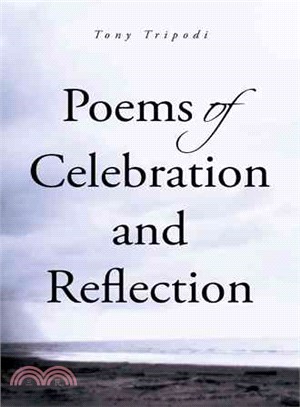 Poems of Celebration and Reflection