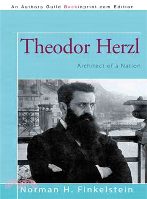 Theodor Herzl ― Architect of a Nation