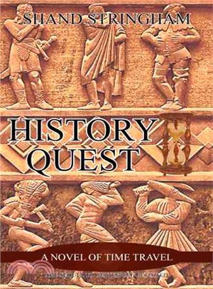 History Quest ― A Novel of Time Travel