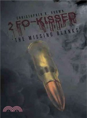 2 Fo-kissed ― The Missing Blanks