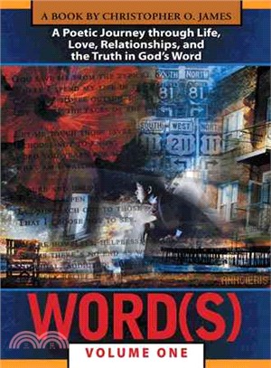 Word(s) ― A Poetic Journey Through Life, Love, Relationships, and the Truth in God??Word