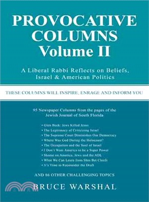 Provocative Columns ― A Liberal Rabbi Reflects on Beliefs, Israel & American Politics