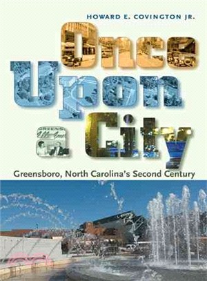 Once upon a City ― Greensboro, North Carolina??Second Century