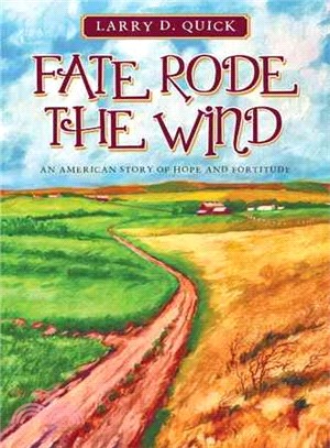 Fate Rode the Wind ― An American Story of Hope and Fortitude