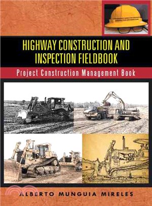 Highway Construction and Inspection Fieldbook ― Project Construction Management Book