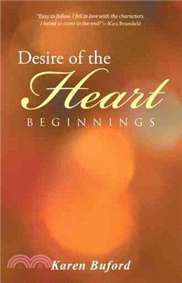 Desire of the Heart ― Beginnings