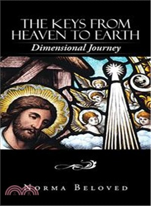 The Keys from Heaven to Earth ― Dimensional Journey